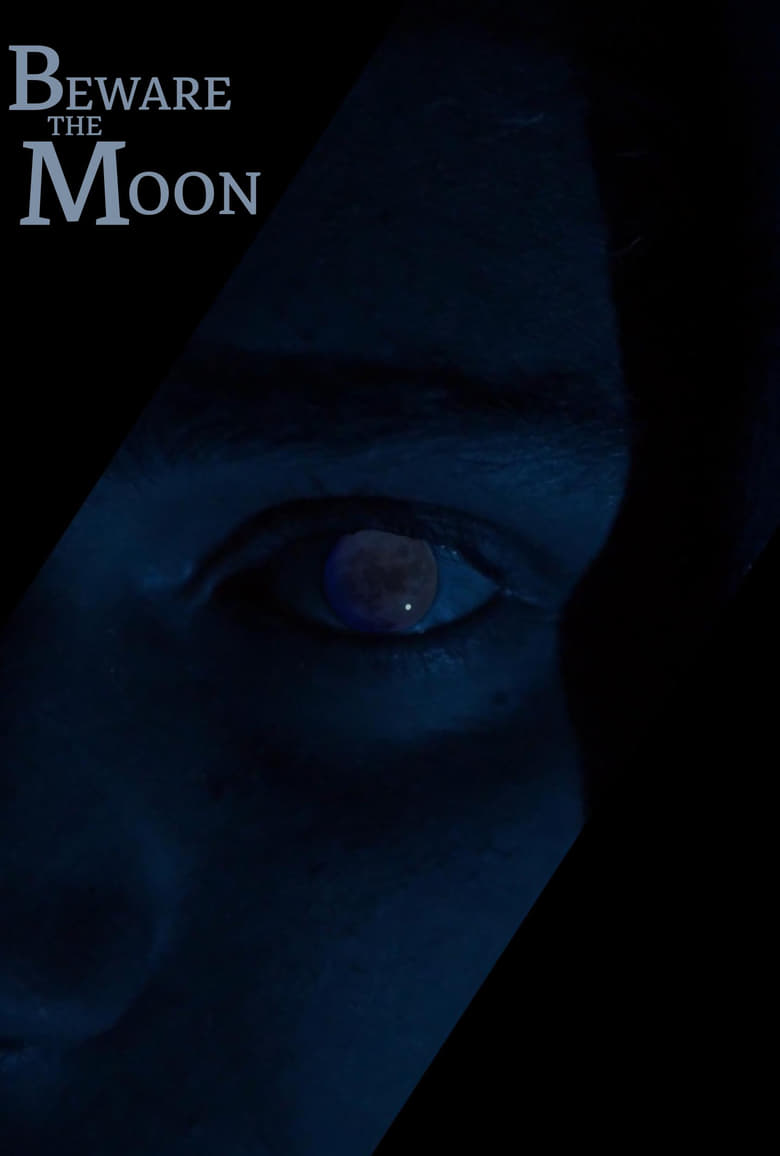 Poster of Beware the Moon