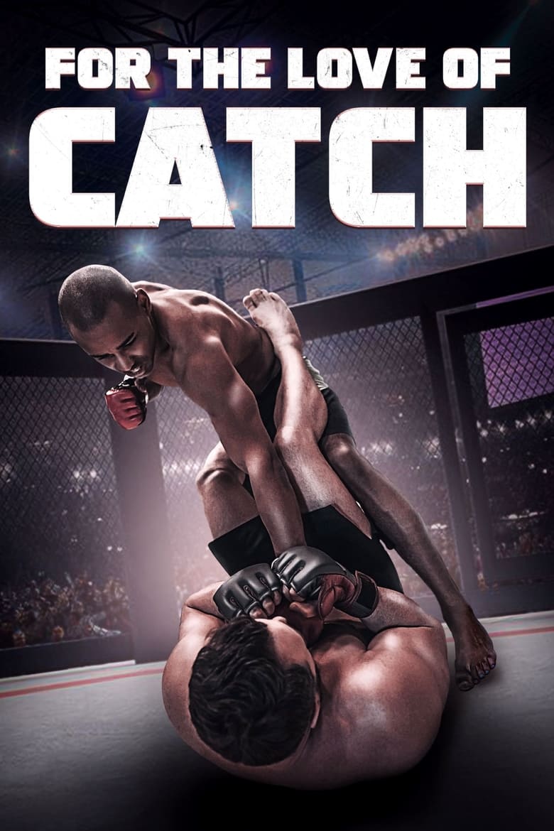 Poster of For the Love of Catch