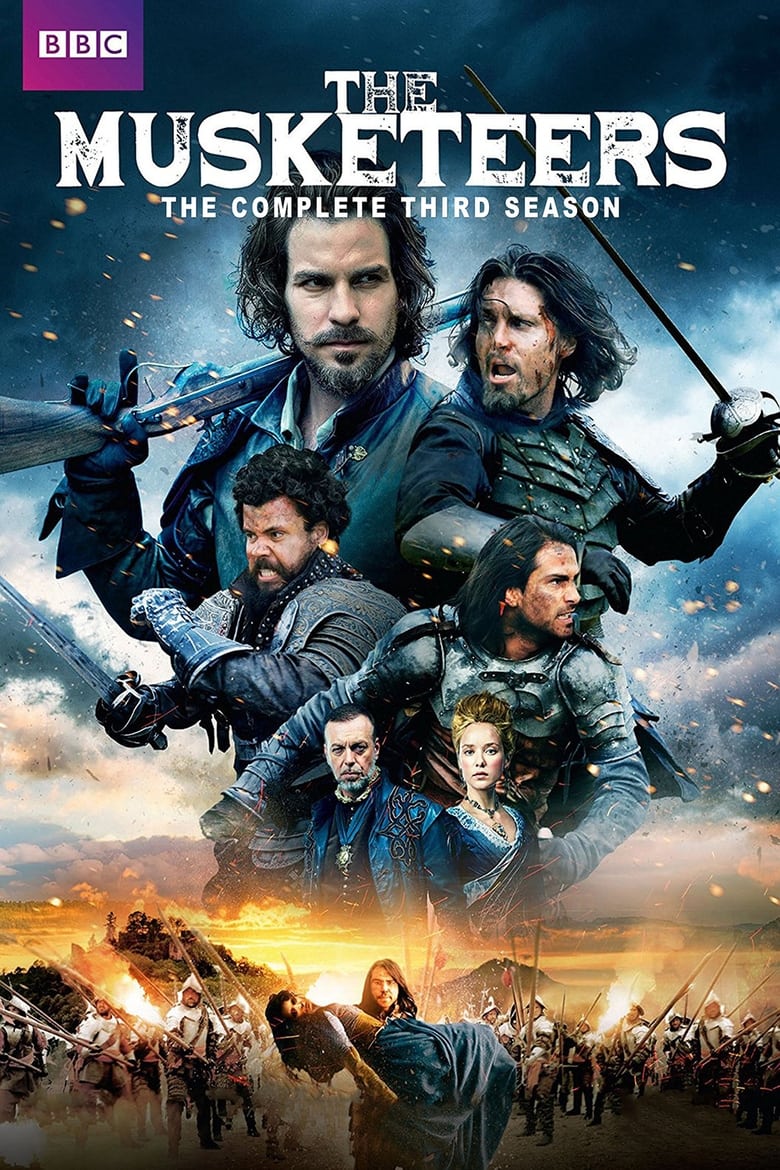 Poster of Cast and Crew in The Musketeers - Season 3 - Episode 6 - Death of a Hero