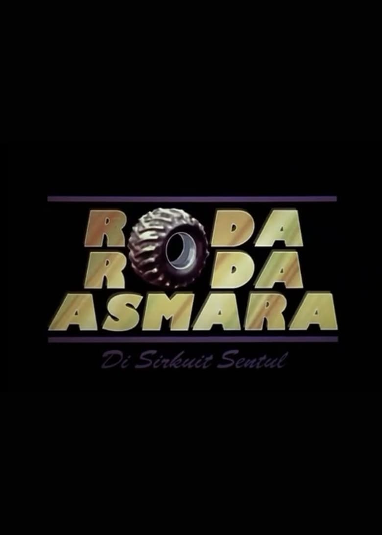 Poster of Roda-roda Asmara di Sirkuit Sentul