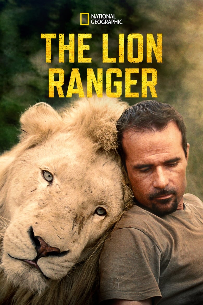 Poster of Cast and Crew in The Lion Ranger - Season 1 - Episode 3 - Death in the Kingdom