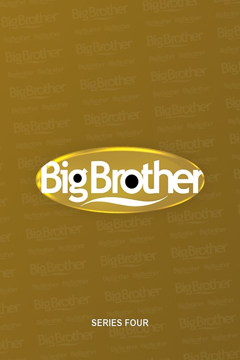 Poster of Episodes in Big Brother - Season 4 - Season 4