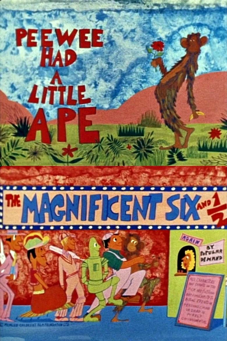 Poster of The Magnificent Six and ½: Peewee Had a Little Ape