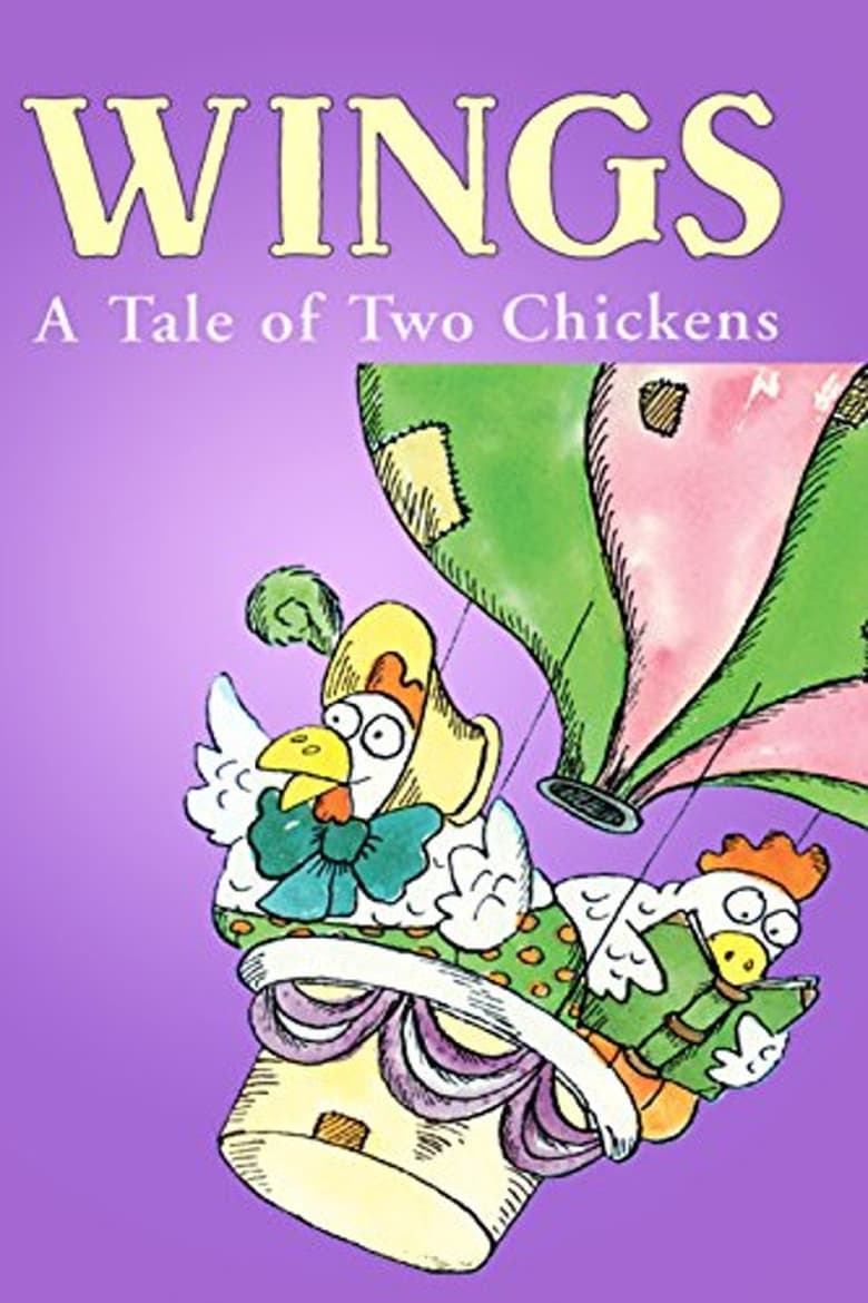 Poster of Wings: A Tale of Two Chickens