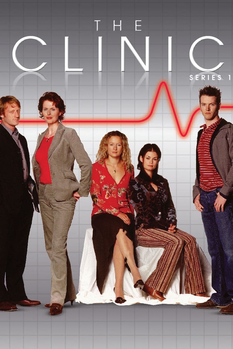 Poster of Episodes in The Clinic - Season 1 - Season 1