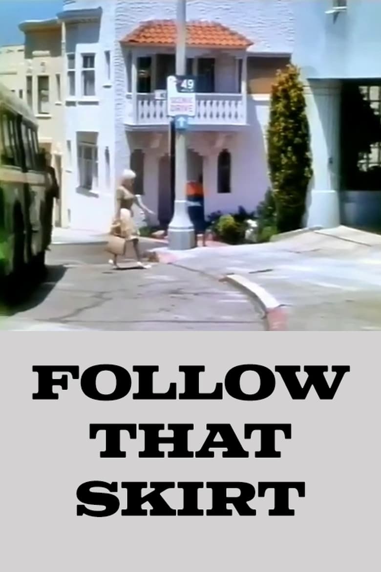 Poster of Follow That Skirt