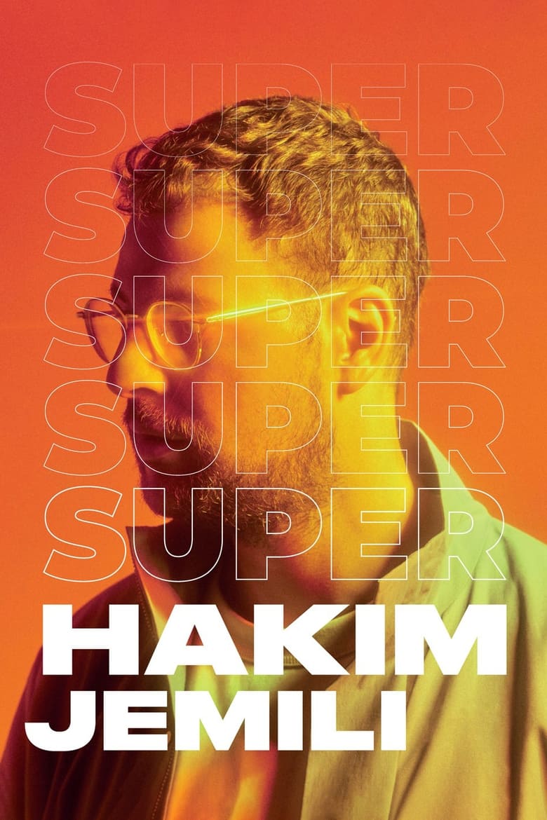 Poster of Hakim Jemili : Super