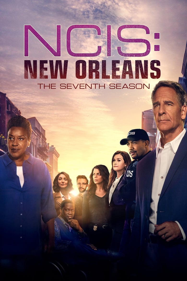 Poster of Cast and Crew in NCIS  New Orleans - Season 7 - Episode 3 - One of Our Own