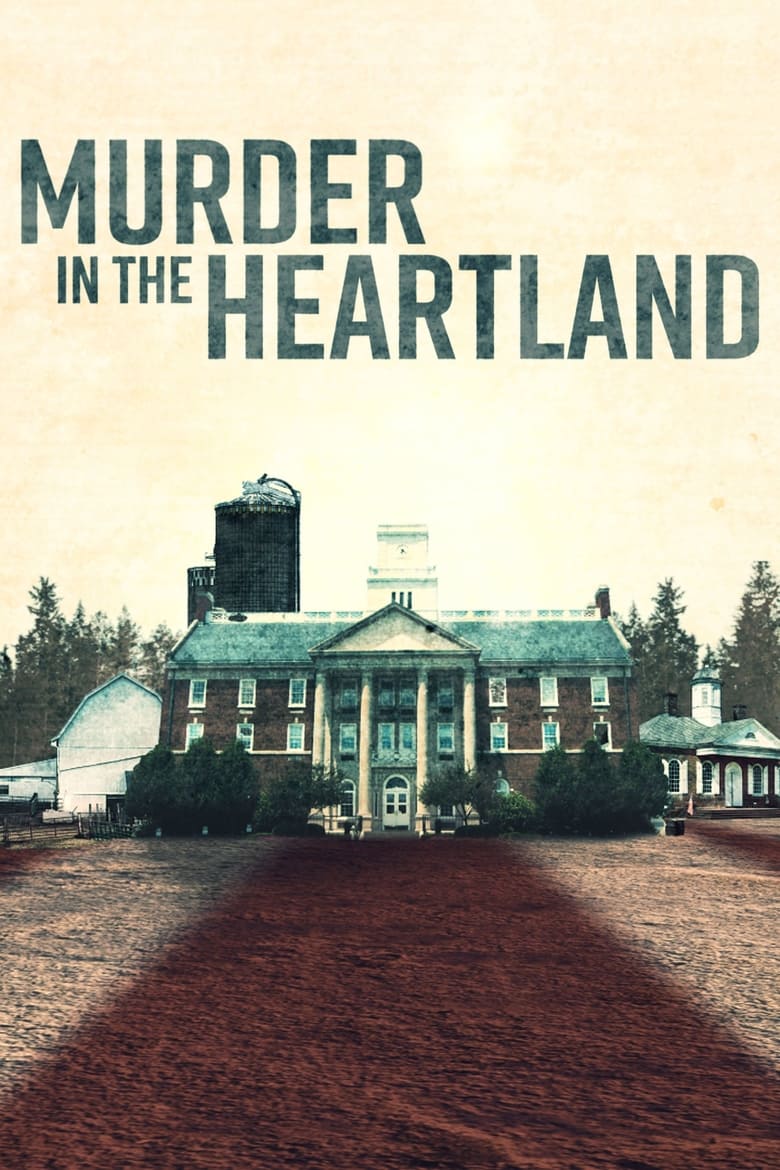 Poster of Episodes in Murder In The Heartland - Season 3 - Season 3