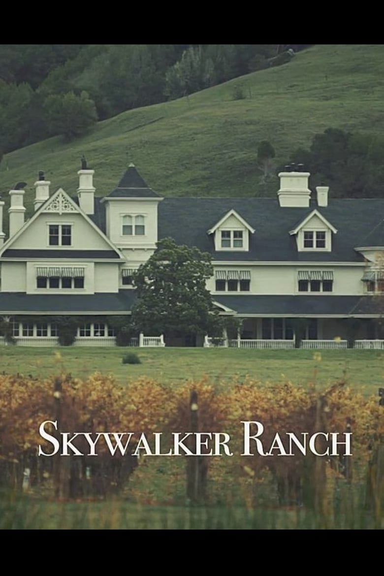 Poster of Skywalker Ranch