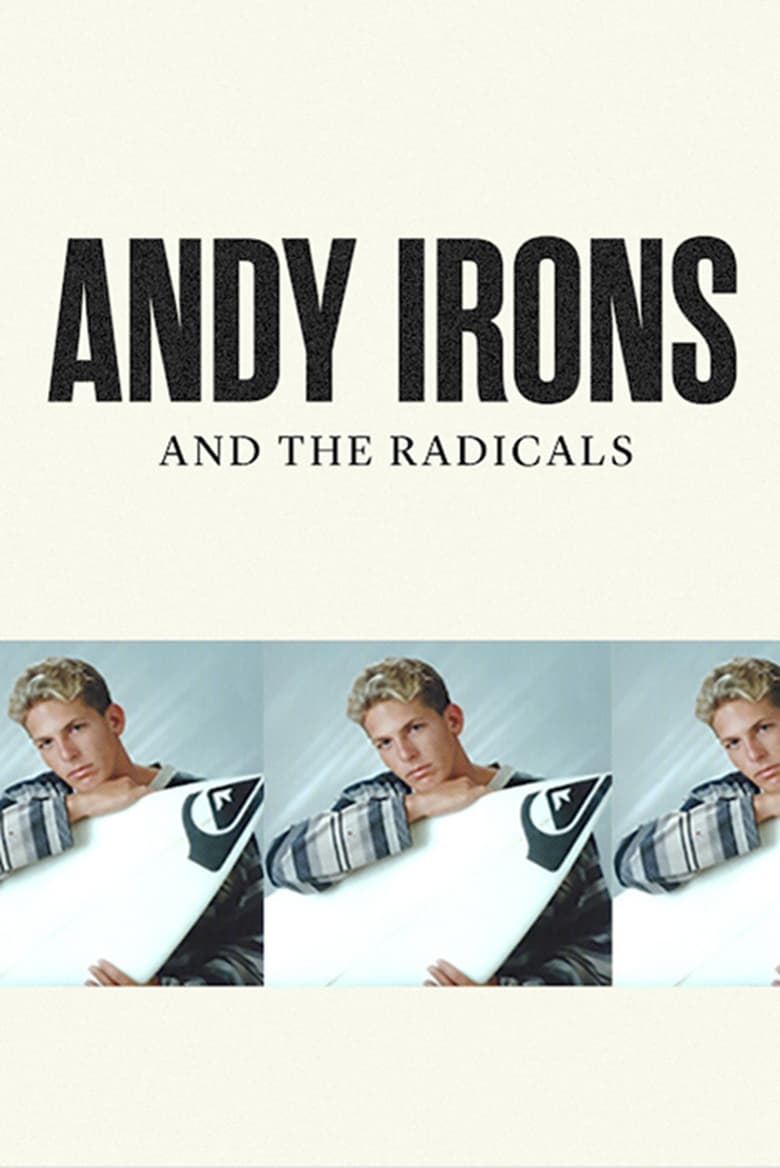 Poster of Andy Irons and the Radicals