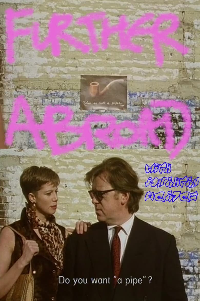 Poster of Further Abroad With Jonathan Meades