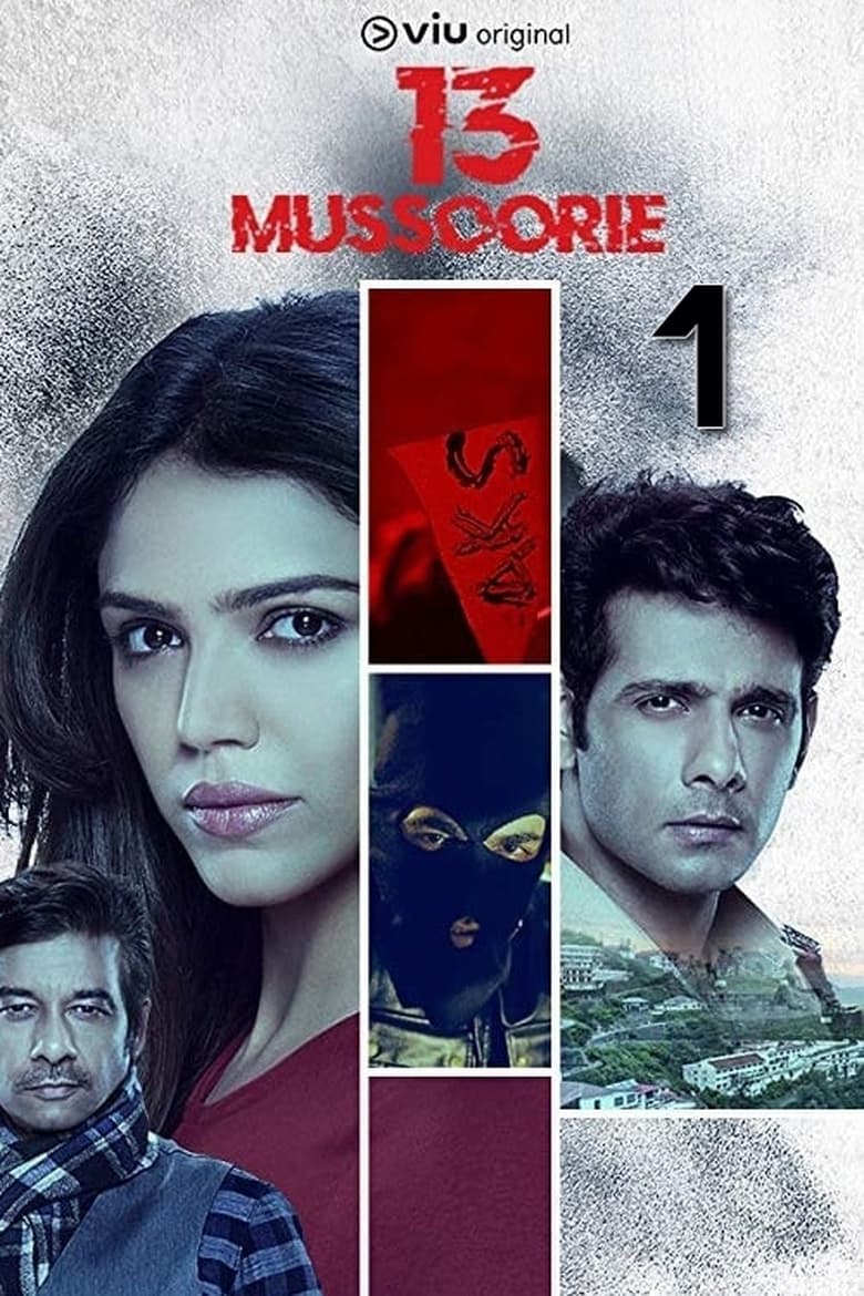 Poster of Cast and Crew in 13 Mussoorie - Season 1 - Episode 2 - The secret footage!