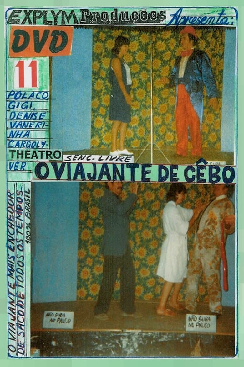 Poster of O Viajante de Sebo