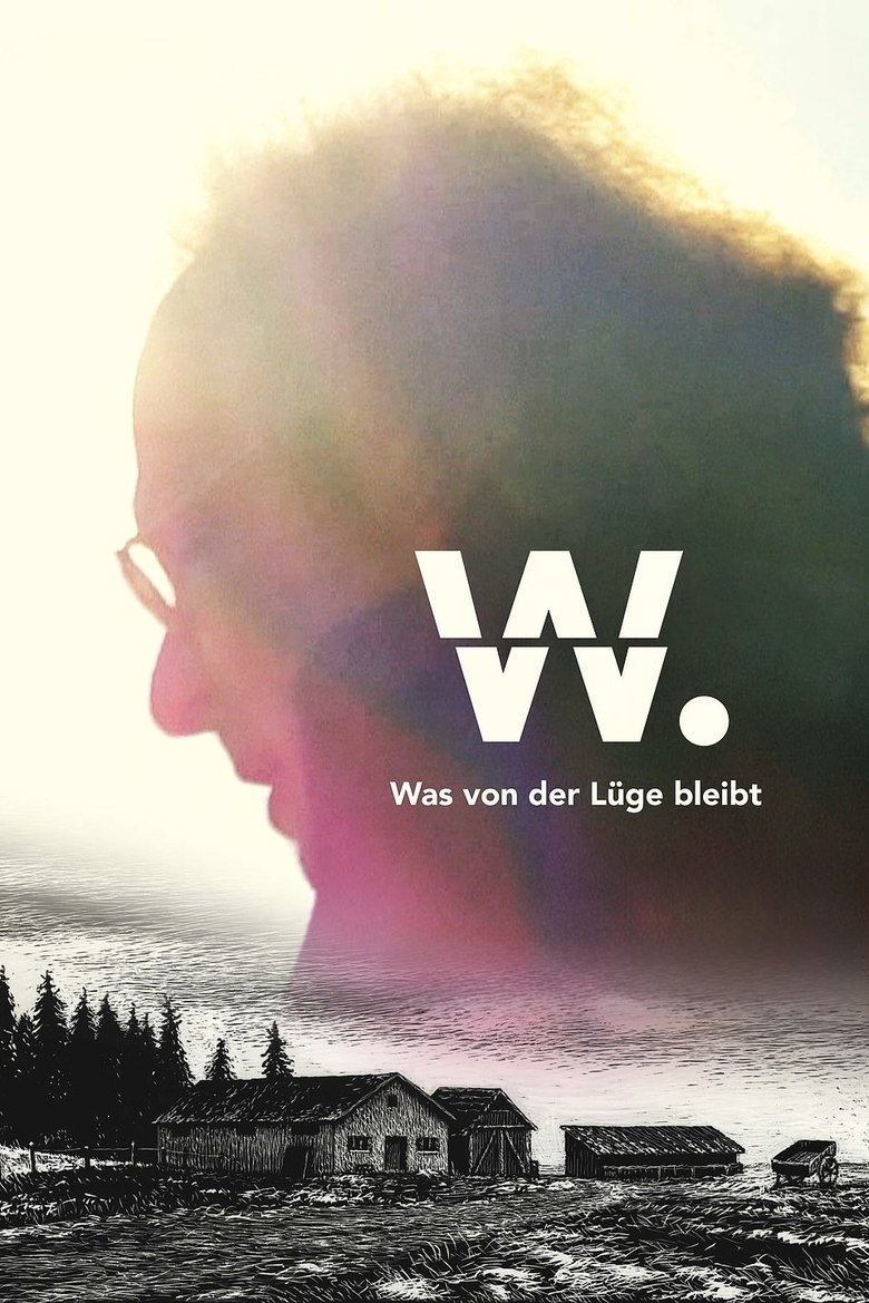Poster of W. - What Remains of the Lie