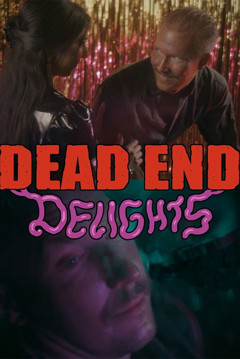 Poster of Dead End Delights