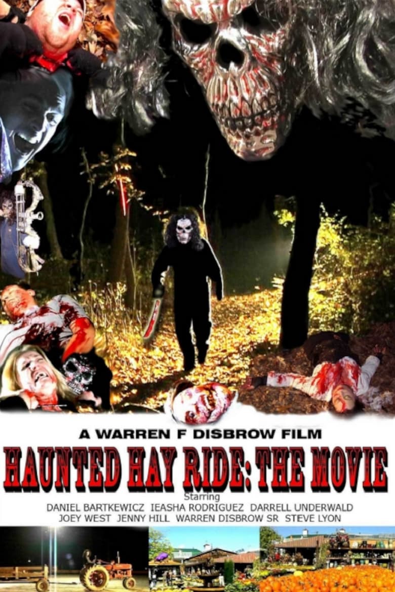 Poster of Haunted Hay Ride: The Movie