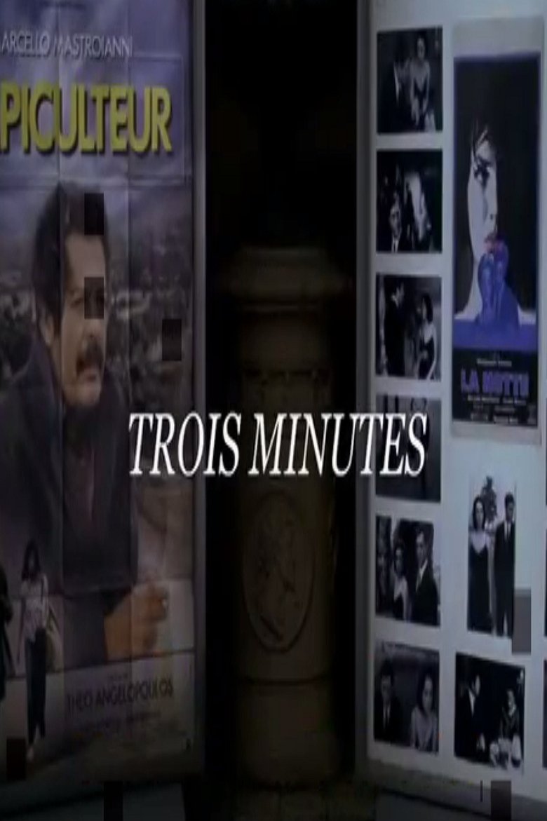 Poster of Trois minutes