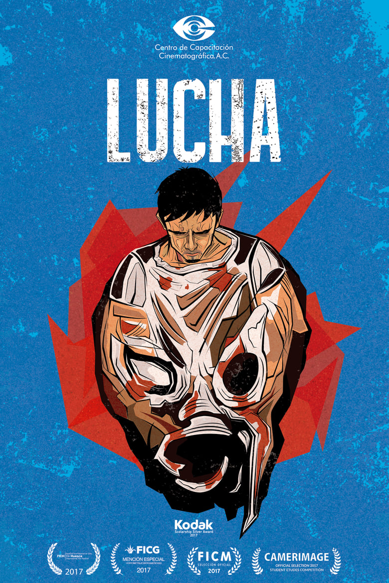 Poster of Lucha: Fight, Wrestle, Struggle