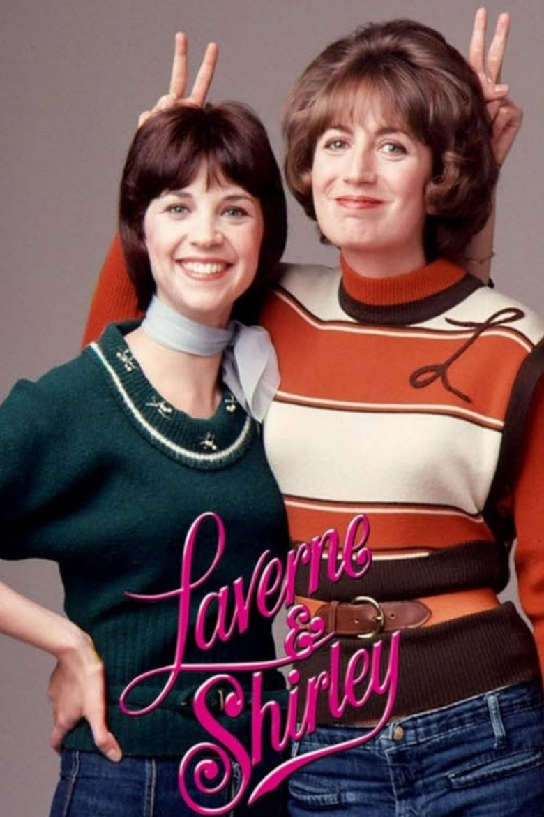 Poster of Episodes in Laverne & Shirley - Season 1 - Season 1