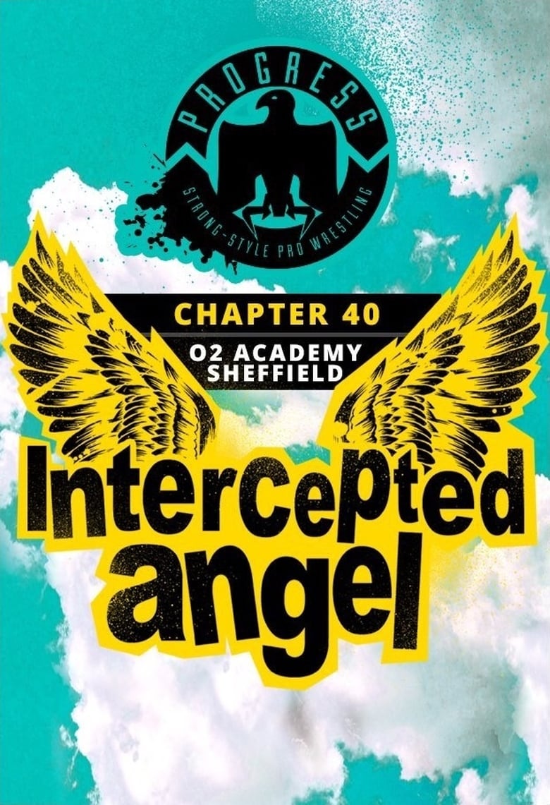 Poster of PROGRESS Chapter 40: Intercepted Angel