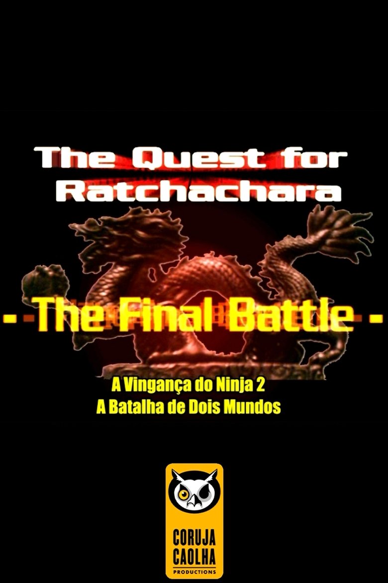 Poster of The Quest For Ratchatchara: The Final Battle