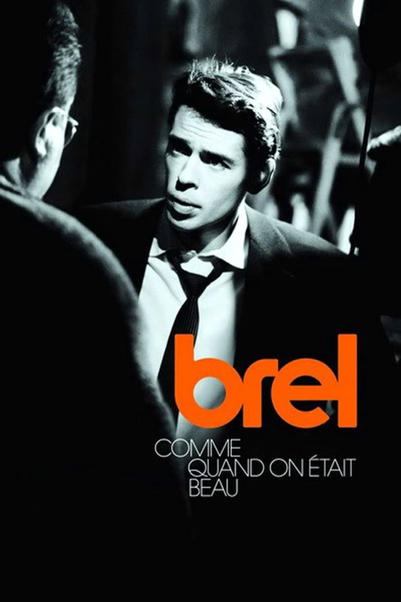 Poster of Jacques Brel - Comme quand on était beau