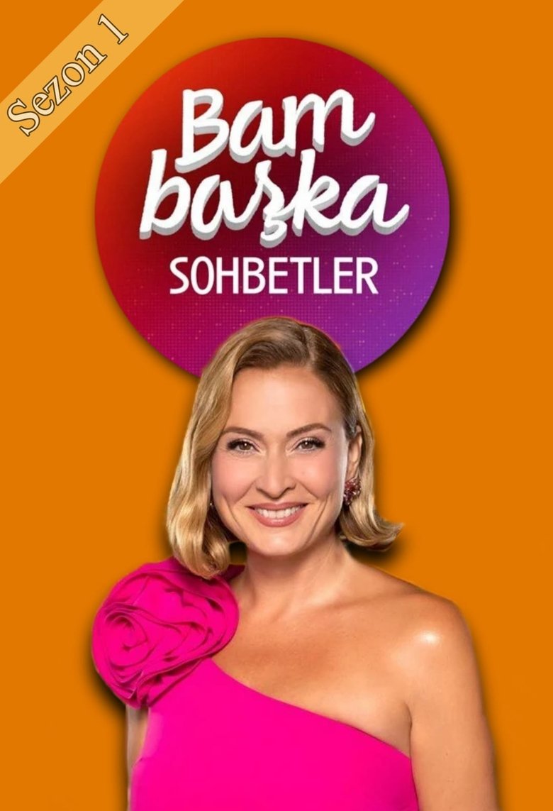 Poster of Episodes in Ceyda Düvenci Ile Bambaşka Sohbetler - Season 1 - Season 1