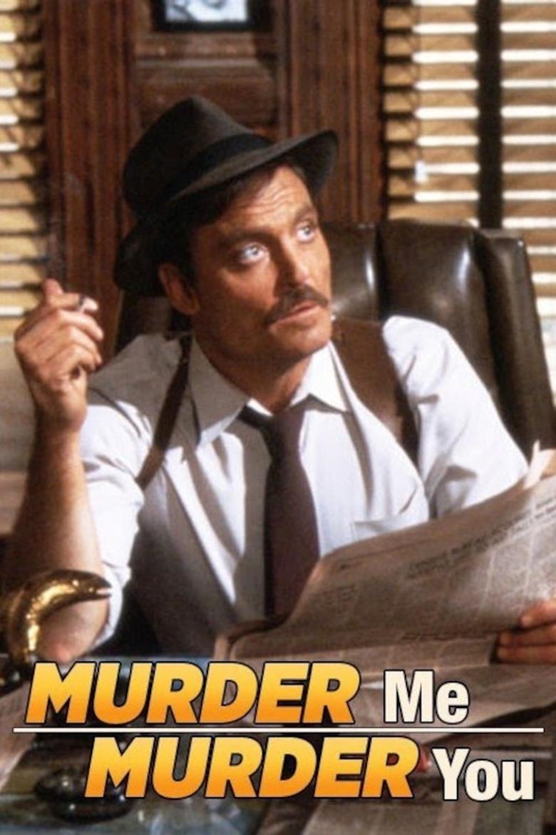 Poster of Murder Me, Murder You