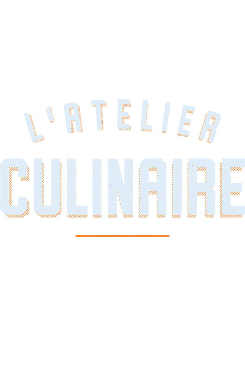 Poster of L'atelier culinaire