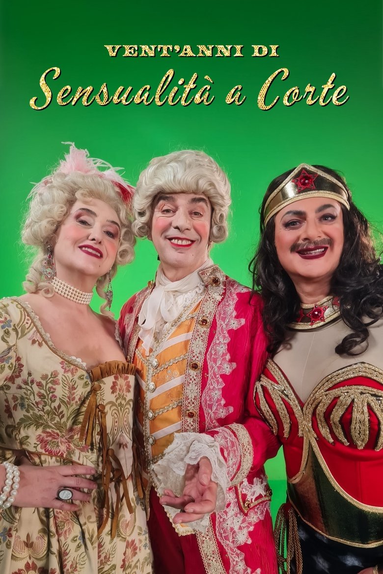 Poster of Vent'anni di Sensualità a corte