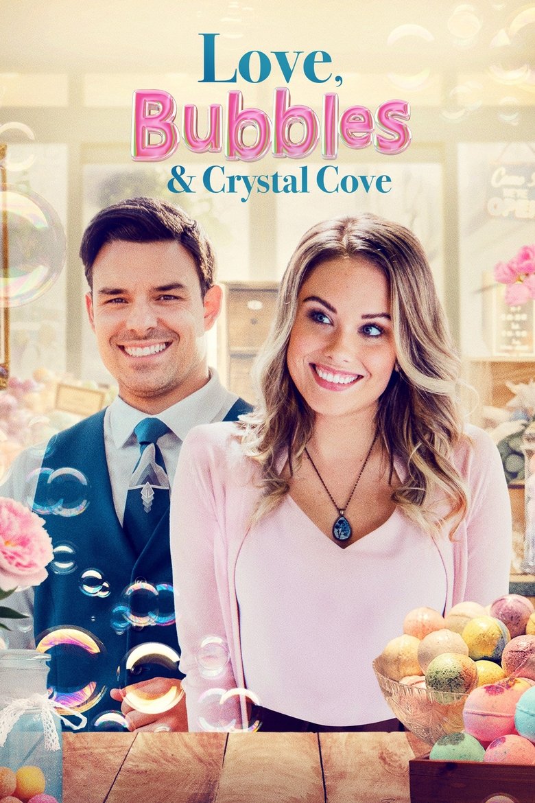 Poster of Love, Bubbles & Crystal Cove