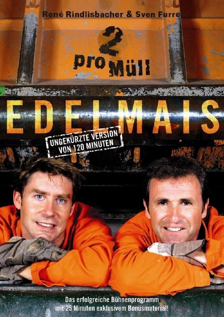 Poster of Edelmais - 2 pro Müll