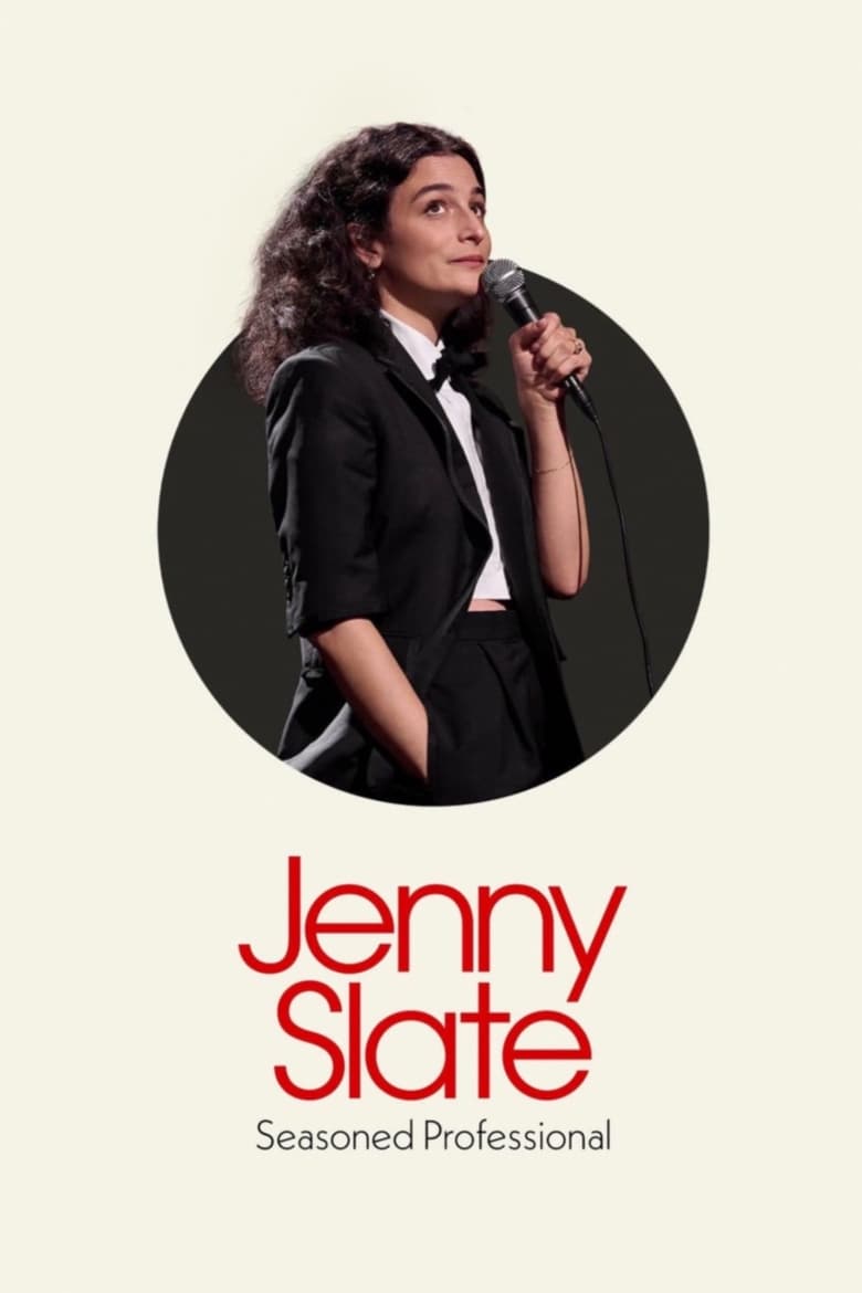 Poster of Jenny Slate: Seasoned Professional