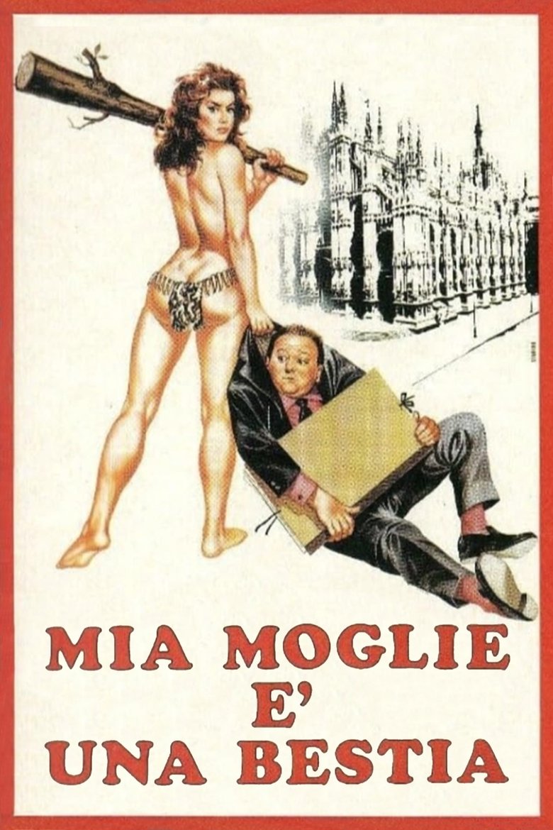 Poster of Mia moglie è una bestia