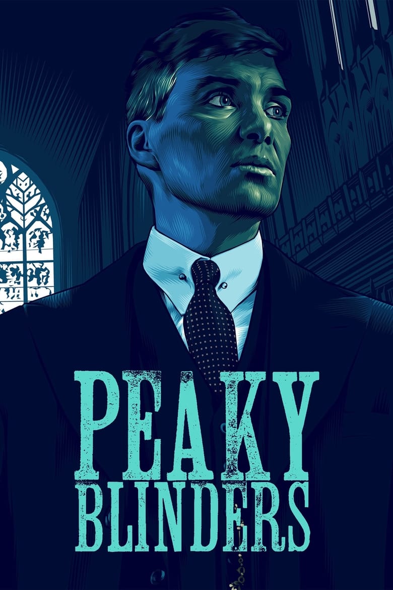 Poster of Episodes in Peaky Blinders - Series 6 - Series 6