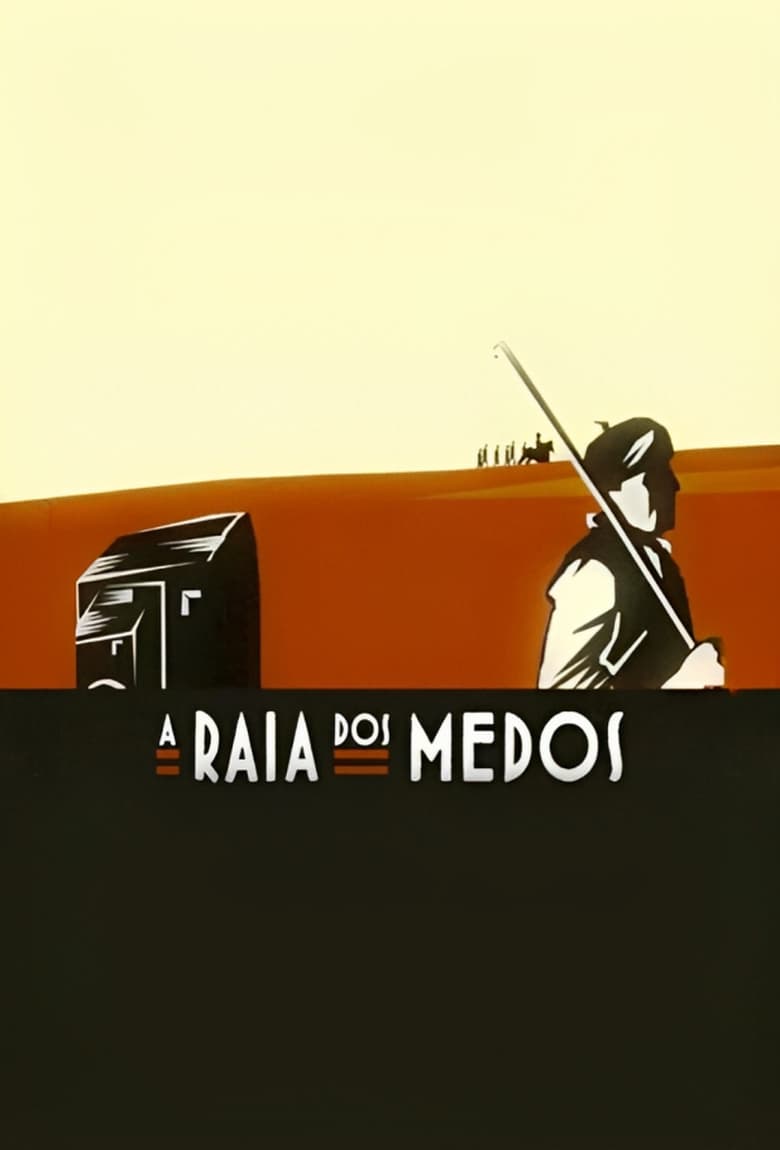 Poster of A Raia dos Medos