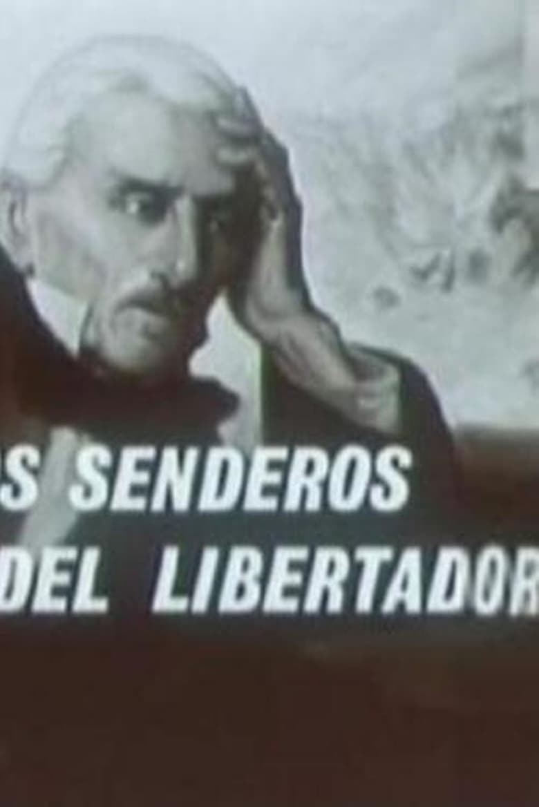 Poster of Por los senderos del libertador