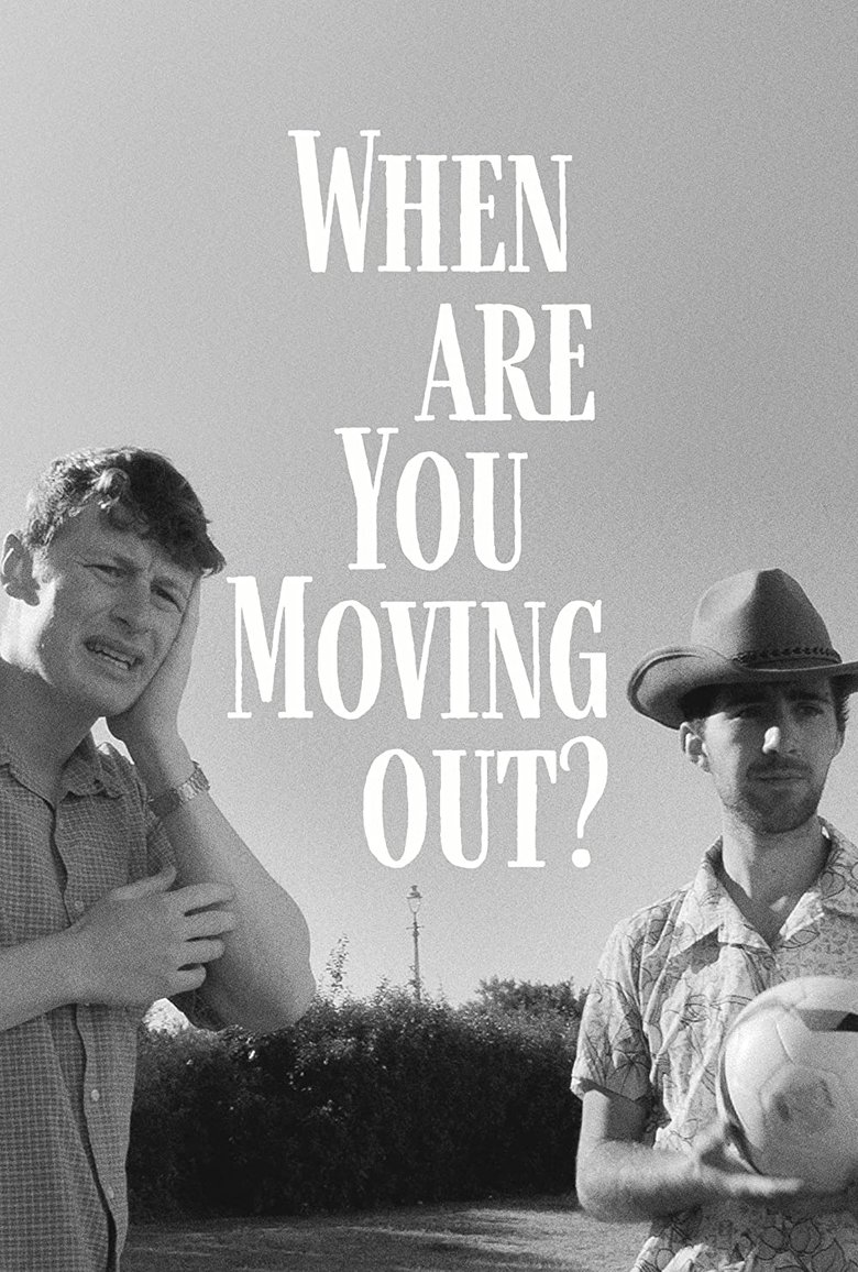 Poster of When Are You Moving Out?