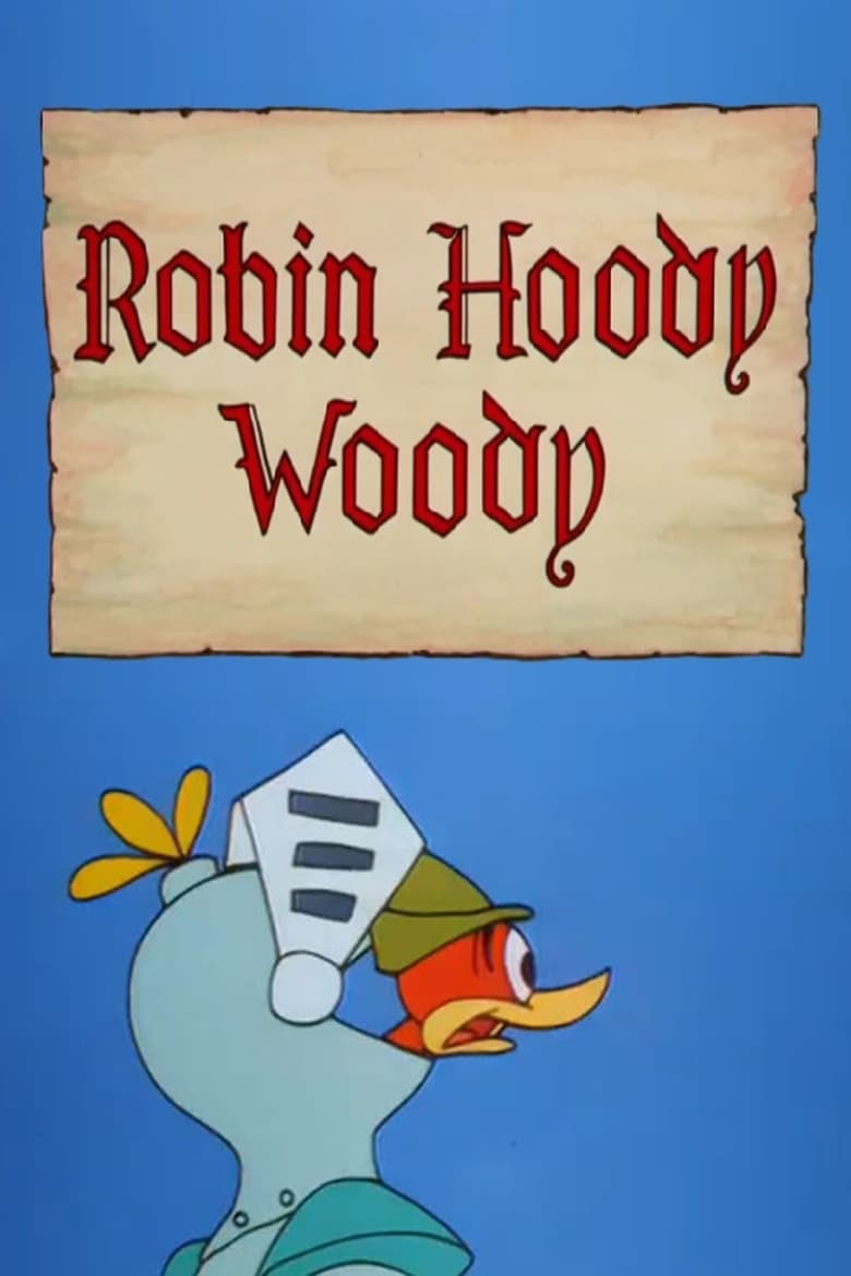 Poster of Robin Hoody Woody