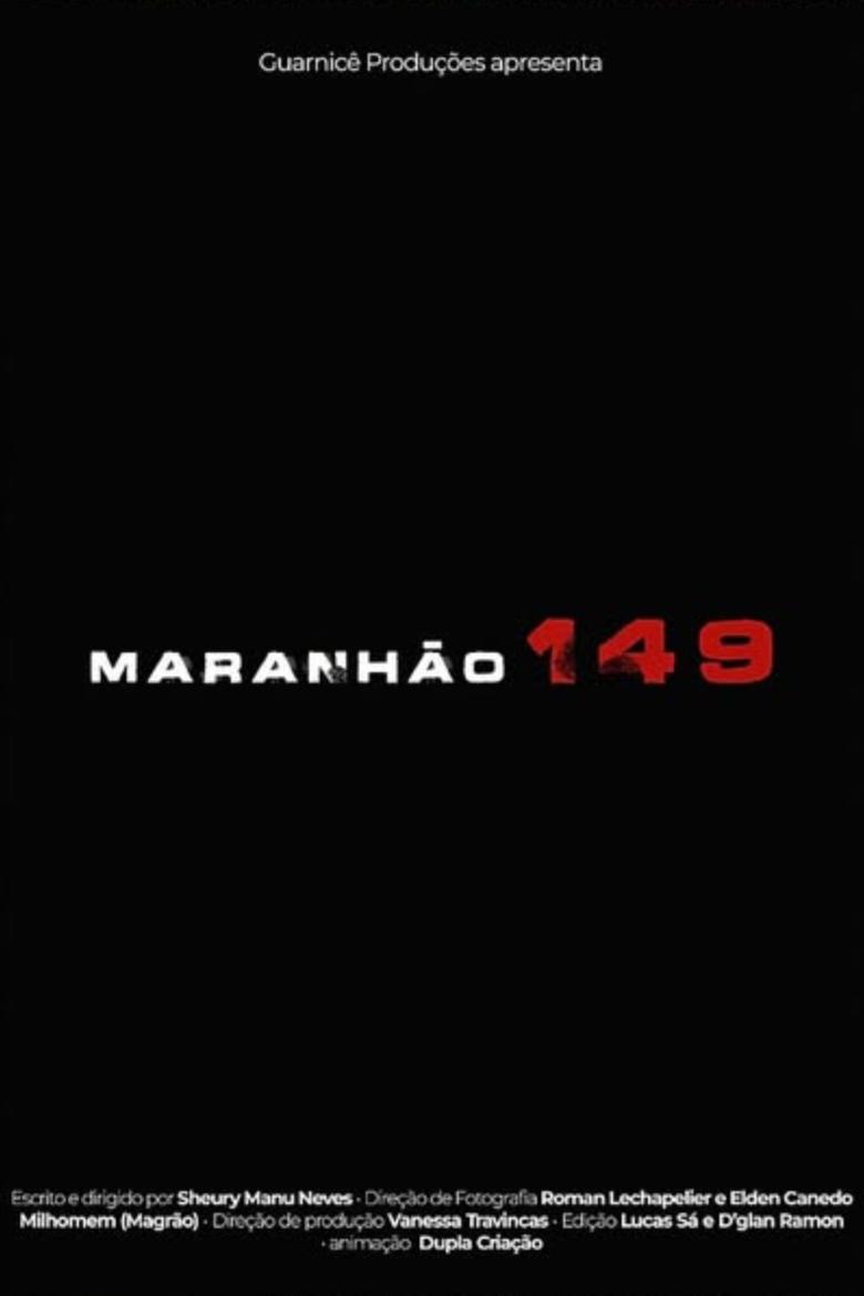 Poster of Maranhão 149