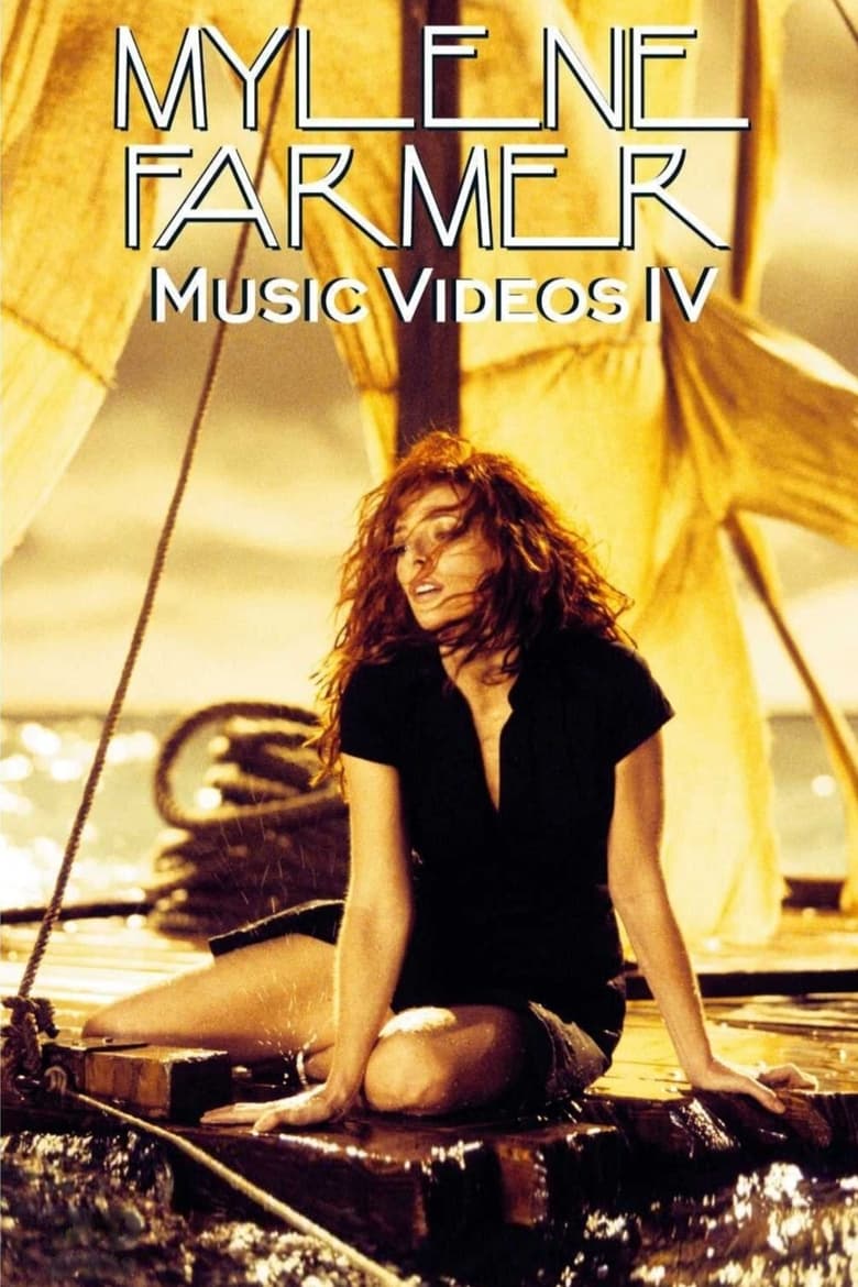 Poster of Mylène Farmer : Music Videos IV