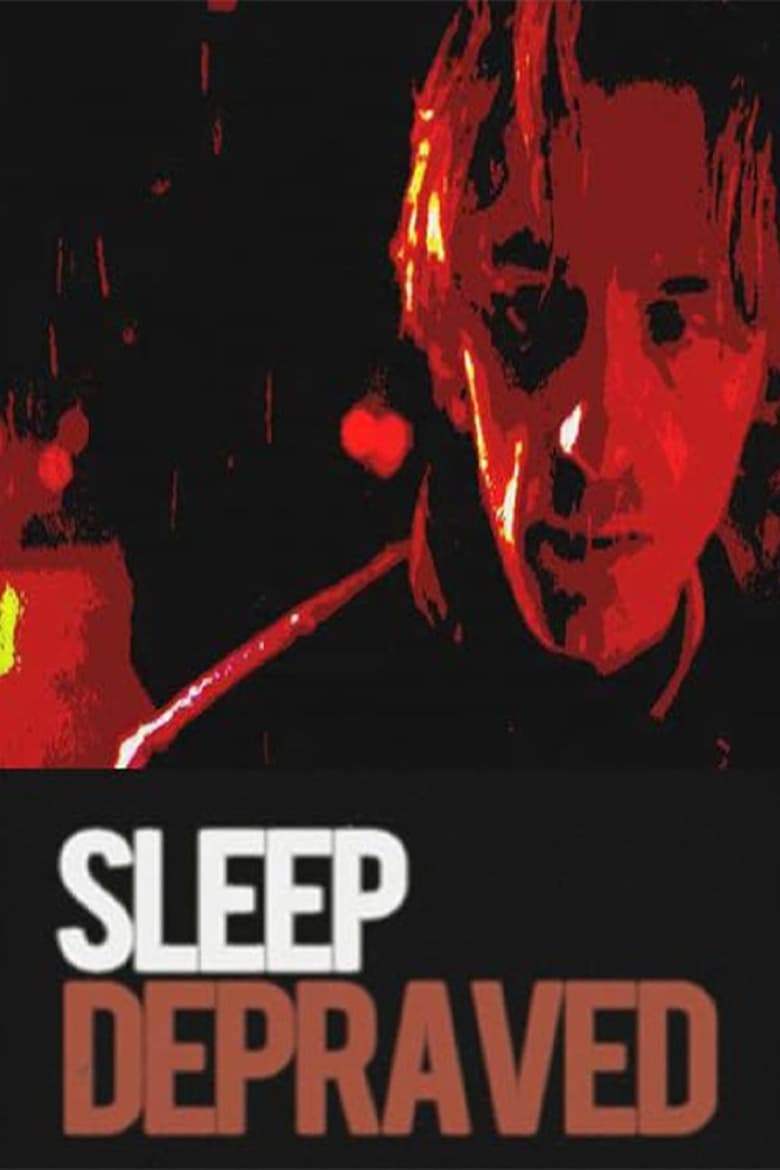 Poster of Sleep Depraved