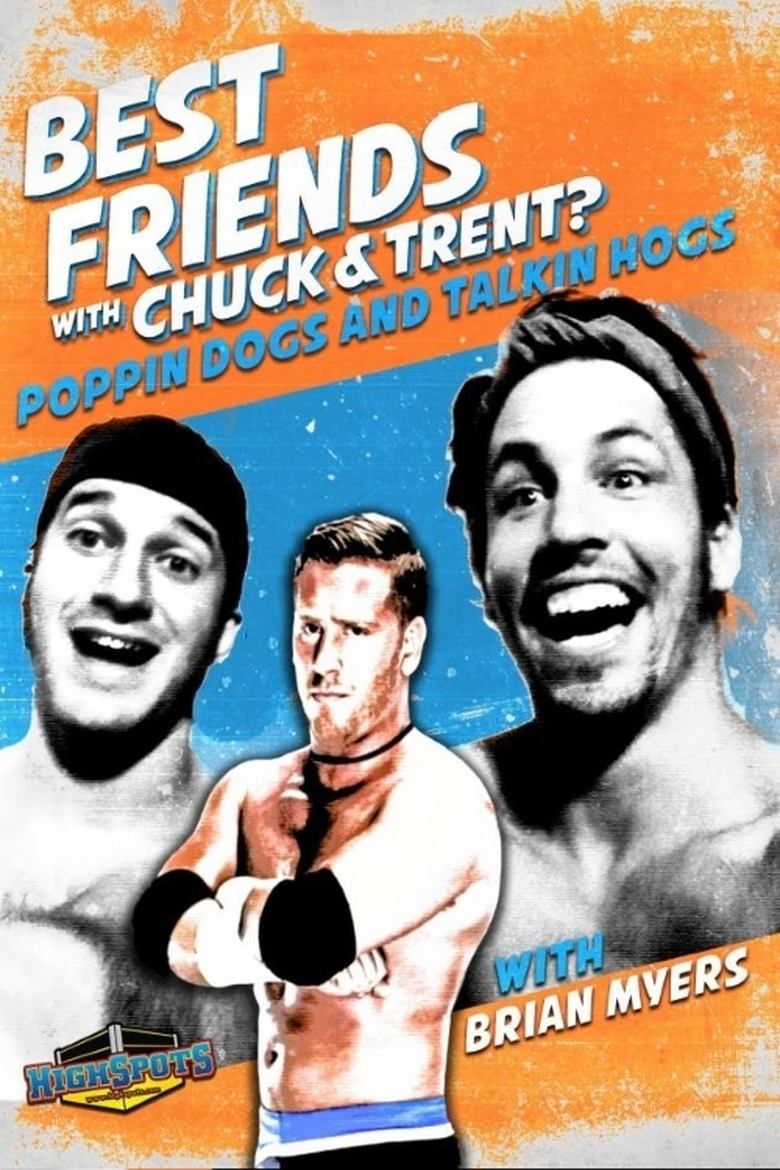 Poster of Best Friends With Brian Myers