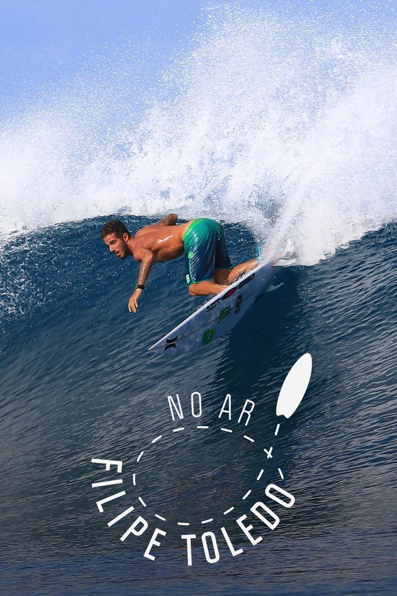 Poster of No Ar: Filipe Toledo