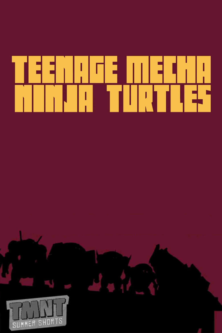 Poster of Teenage Mecha Ninja Turtles