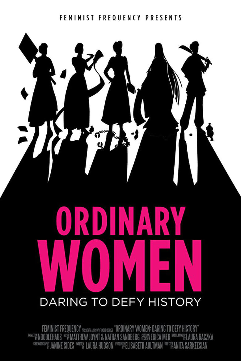 Poster of Episodes in Ordinary Women  Daring To Defy History - Season 1 - Season 1