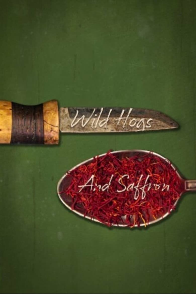 Poster of Wild Hogs and Saffron