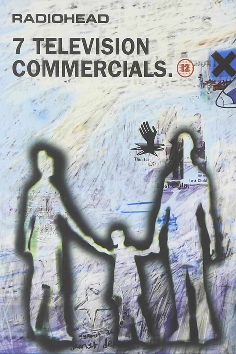 Poster of Radiohead: 7 Television Commercials