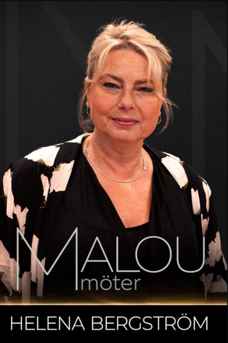 Poster of Malou möter Helena Bergström